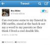 Last Wish - Come to my funeral in FBI outfits so my parents think I lived a cool double life @TheBroBible