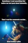 Sometimes I read something that makes me feel good about humanity...
